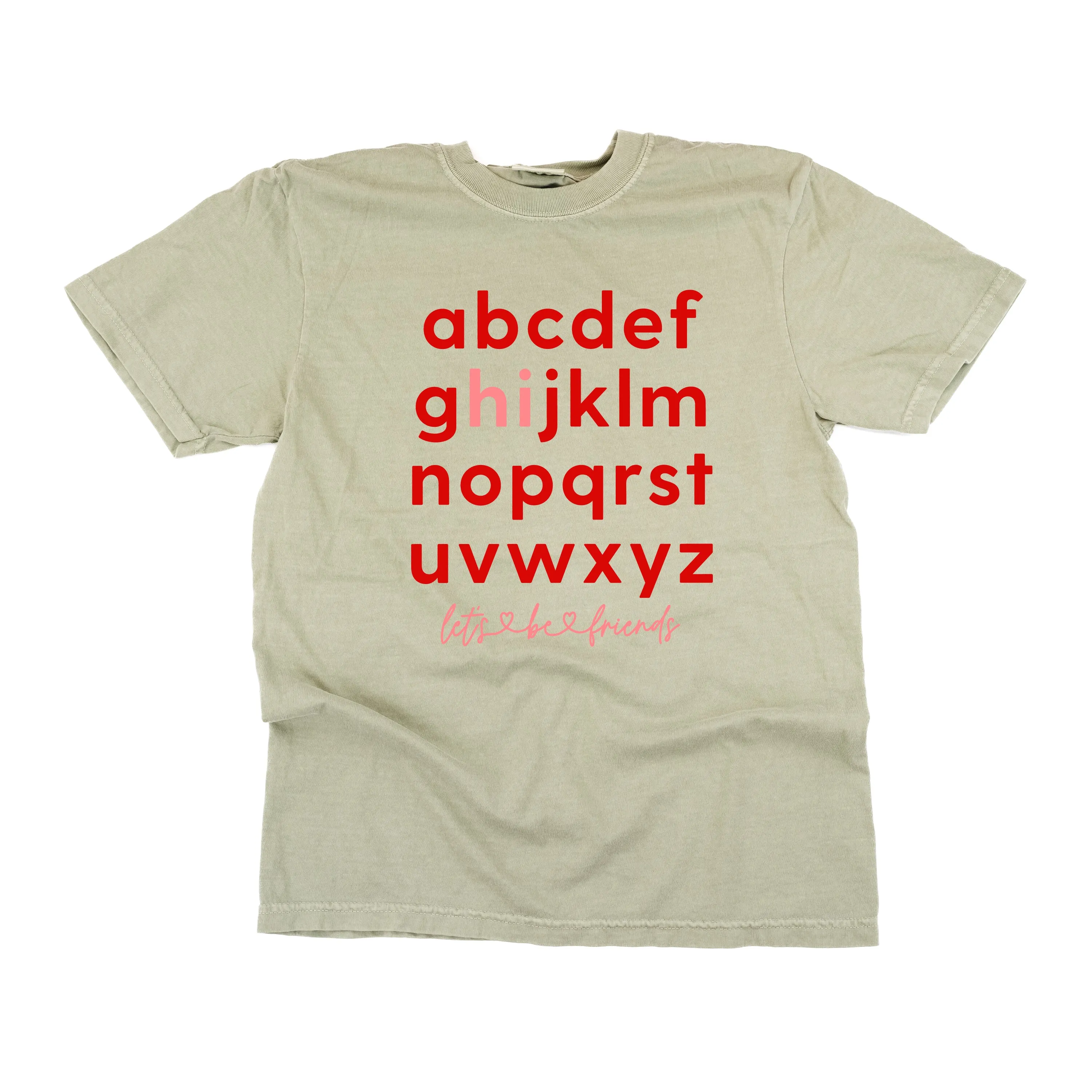 Hi, Let's Be Friends - Comfort Colors Tee