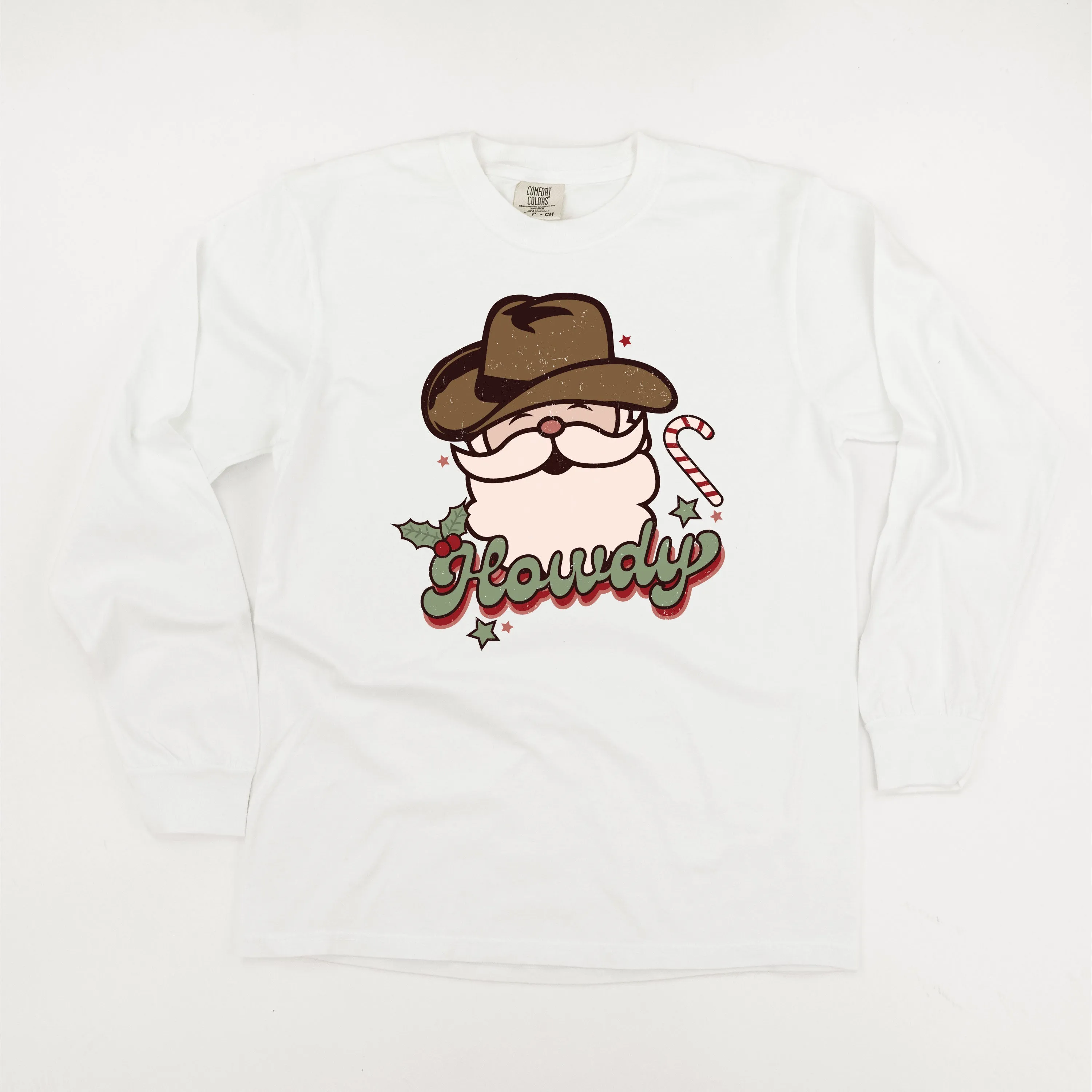 Howdy - Cowboy Santa - LONG SLEEVE Comfort Colors Tee