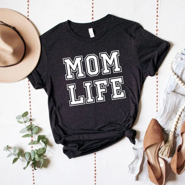 Mom Life Short Sleeve Graphic Tee