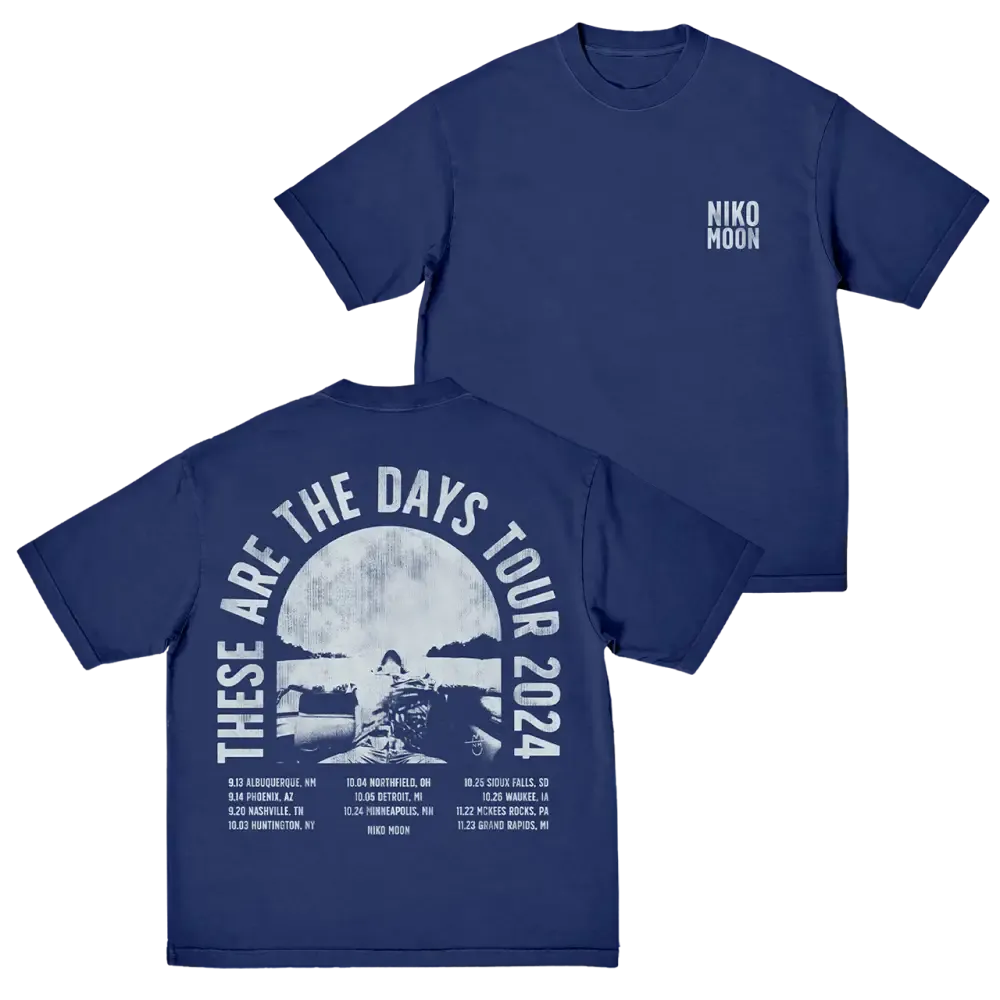 These Are The Days 2024 Tour Tee